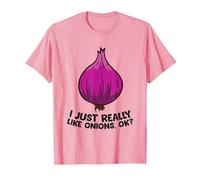 I Just Really Like Onions, OK? Onions végétaux T-Shirt, Homme, Rose, M