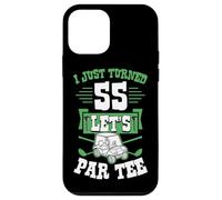 I Just Turned 55 Let's par-Tee Chariot de Golf pour fête d'anniversaire 55 Ans Coque pour iPhone 12 Mini