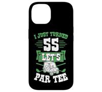 I Just Turned 55 Let's par-Tee Chariot de Golf pour fête d'anniversaire 55 Ans Coque pour iPhone 14