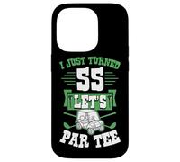 I Just Turned 55 Let's par-Tee Chariot de Golf pour fête d'anniversaire 55 Ans Coque pour iPhone 14 Pro