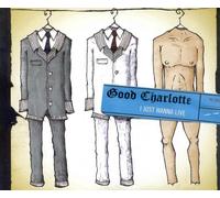 Good Charlotte - I Just Wanna Live