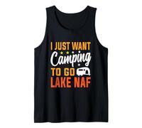 I Just Want Camping to Go Lake NAF Hiking Camper Adventure Débardeur