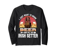 I Just Want to Drink Beer and Pet My Irish Setter Dog Manche Longue