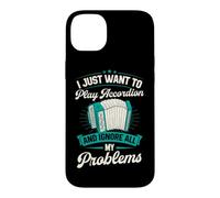 I Just Want to Play Accordéon and Ignore All My Problems Coque pour iPhone 14 Plus