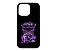 I Just Want to Play Clarinette and Pet My Cat Coque pour iPhone 15 Pro Max
