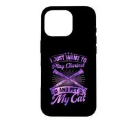 I Just Want to Play Clarinette and Pet My Cat Coque pour iPhone 16 Pro