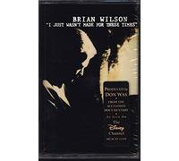 I Just Wasn't Made for These Times