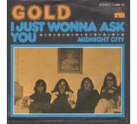 I JUST WONNA ASK YOU 7" (45) GERMAN ARIOLA 0 B/W MIDNIGHT CITY (11698AT) PIC SLEEVE