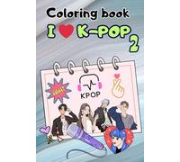 I ❤️ K-POP 2: Coloring book