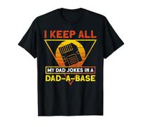 I Keep All My Dad Jokes in A Dad-A-Base Fathers Day T-Shirt Graphique avec Valeur