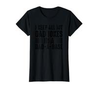 I Keep All My Dad Jokes in A Dad-a-Base Funny Dad Joke Gifts T-Shirt Graphique avec Valeur