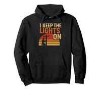 I Keep The Lights on Retro Electrician Keepsake Vintage Tees Sweat à Capuche
