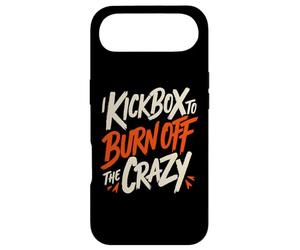 I Kickbox to Burn Off The Crazy Funny Kickboxing Kickboxer Coque pour iPhone Air