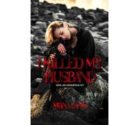 I Killed My Husband