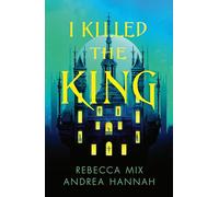 I Killed the King