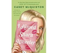 I kissed Shara Wheeler