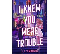 I Knew You Were Trouble - J. L. Simmonds - Penguin - ebook (ePub) - Livre