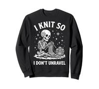 I Knit So I Don't Unravel Sweatshirt