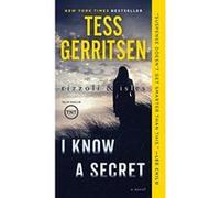 I Know a Secret: A Rizzoli & Isles Novel - [Version Originale] Tess Gerritsen (Auteur)