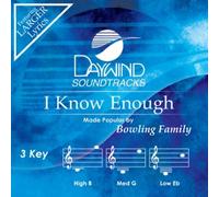 I Know Enough [Accompaniment/Performance Track] (Daywind Soundtracks)