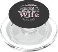 I Know Heaven Is A Beautiful Place Because They Have My Wife PopSockets PopGrip pour MagSafe