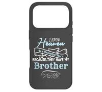 I Know Heaven is A Beautiful Place They Have My Brother Coque pour iPhone 17 Pro