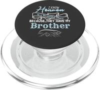 I Know Heaven Is A Beautiful Place They Have My Brother PopSockets PopGrip pour MagSafe