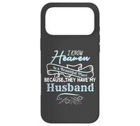 I Know Heaven is A Beautiful Place They Have My Husband Coque pour iPhone 17 Pro Max