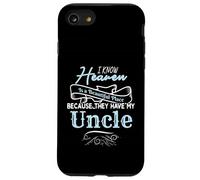 I Know Heaven is A Beautiful Place They Have My Uncle Coque pour iPhone SE (2020) / 7/8