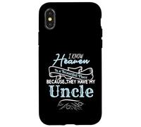 I Know Heaven is A Beautiful Place They Have My Uncle Coque pour iPhone X/XS