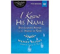 I Know His Name: A Dvd Study: Discovering Power In The Names Of God