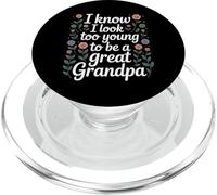 I Know I Look Too Young to Be A Great Grandpa - PopSockets PopGrip pour MagSafe