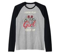 I Know I Play Like A Girl Try to Keep Up Funny Dart Player Manche Raglan