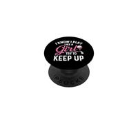 I Know I Play Like A Girl Try to Keep Up - Golfeur Amateur de Golf PopSockets PopGrip Adhésif