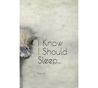 I Know I Should Sleep: Busy Life