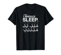 I Know I Should Sleep Sha la T-Shirt