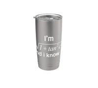 I Know It Math Formula Calculus Algèbre Professeur Amoureux des mathématiques Gobelet isotherme en acier inoxydable double paroi