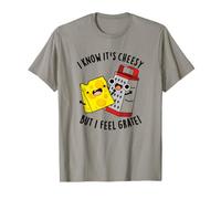 I Know It's Cheesy But I Feel Rate Funny Cheese Pun T-Shirt