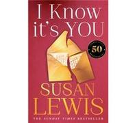 I Know Its You by Susan Lewis Paperback Book Susan Lewis (Auteur)