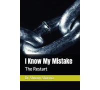 I Know My Mistake: The Restart