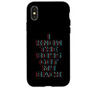 I Know The Boys Got My Back Coque pour iPhone X/XS