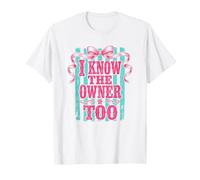 I Know The Owner Too Coquette Cocktail Bartender Humour T-Shirt