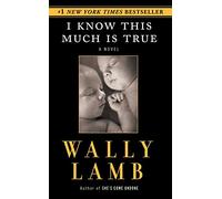 I Know This Much Is True: A Novel