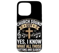 I Know What All These Buttons And Sliders Do Audio Engineer Coque pour iPhone 15 Pro Max