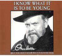 I Know What It is to Be Young