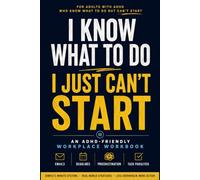 I Know What To Do: I Just Can't Start