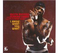 I Know What You Want (Feat. Mariah Carey And The Flipmode Squad)