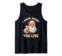 I Know Where You Live Santa Naughty and Nice Christmas Humour Débardeur