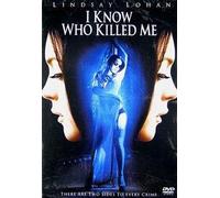 I Know Who Killed Me