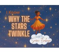 I Know Why the Stars Twinkle